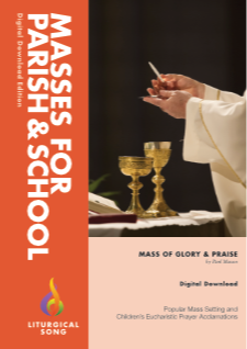 Mass of Glory & Praise Digital Download Edition